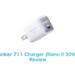 【危険製品】Anker 711 Charger (Nano II 30W) をレビュー　今年最悪の充電器が早速登場